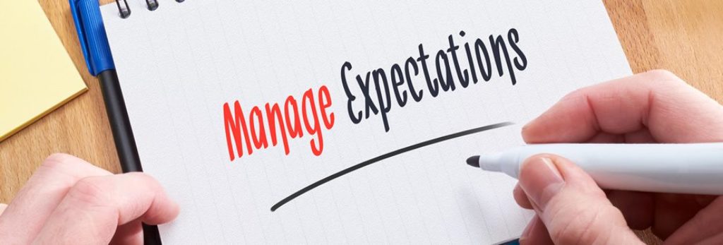 manage your expectations