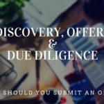 How much due diligence should I do before submitting an offer?