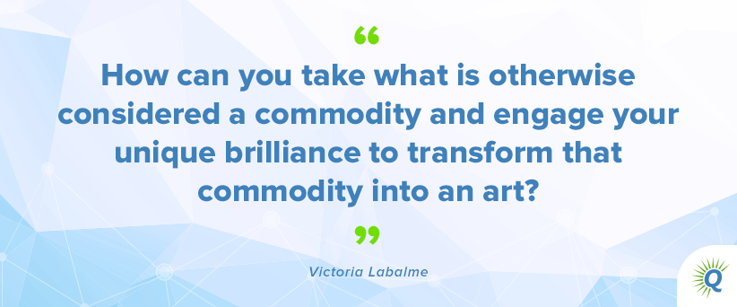 Quote from Victoria Labalme