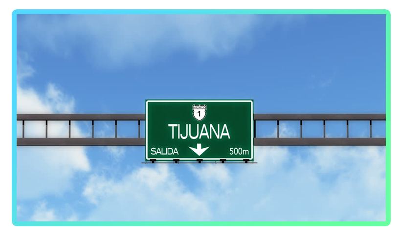 Road sign pointing to Tijuana