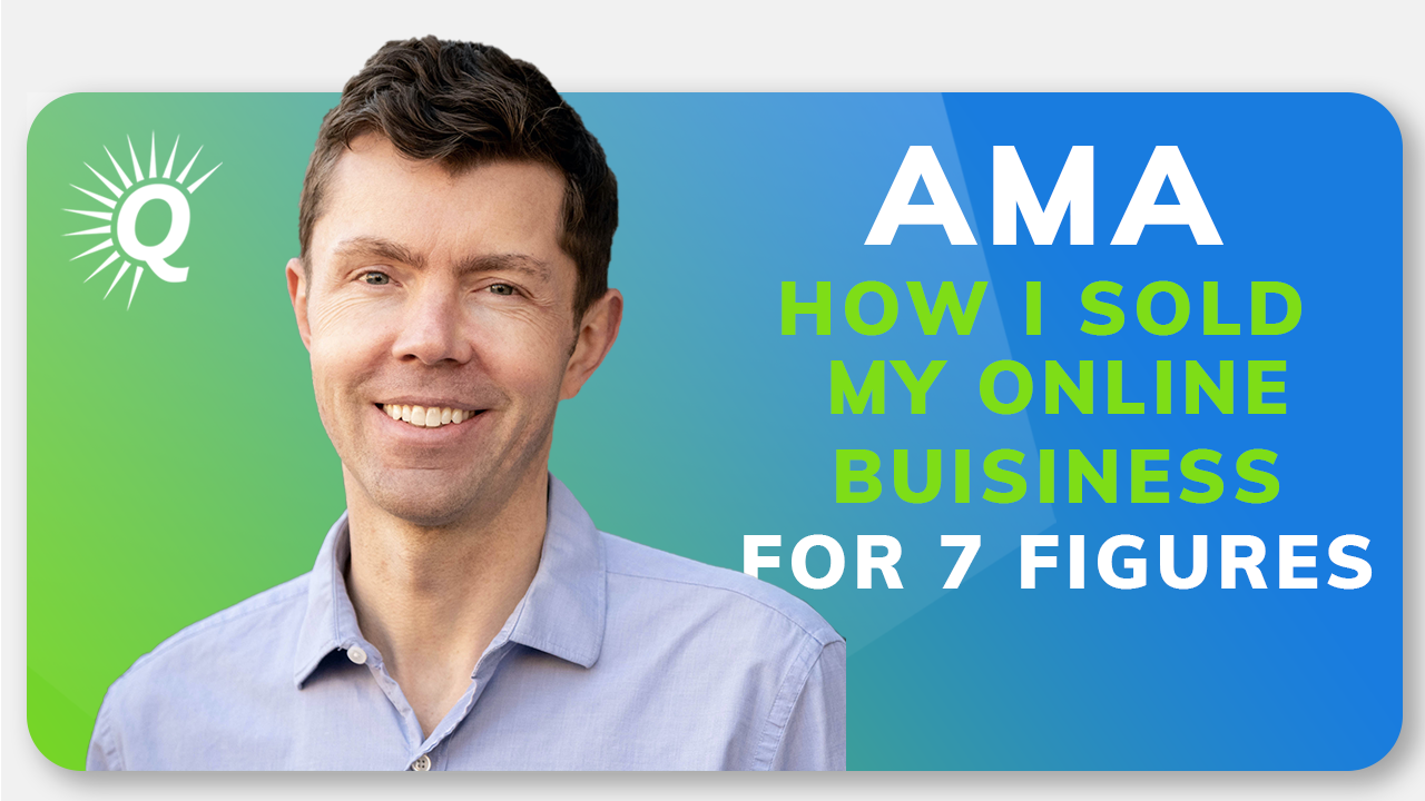 How I Sold My Online Business for 7 Figures with Paul Andersen | Quiet ...